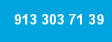 913 303 71 39